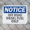 Signmission Off Road Diesel Fuel Only OSHA Notice Sign, Plastic, 14in W x 10in L, 2PK OS-2PACK-NS-P-1014-L-16282 - alternate 3